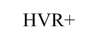 HVR+