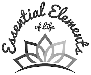 ESSENTIAL ELEMENTS OF LIFE