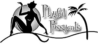 PLAYFUL PUSSYCATS