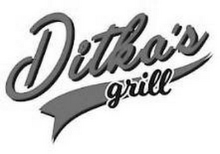 DITKA'S GRILL