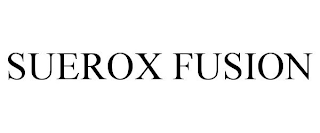 SUEROX FUSION