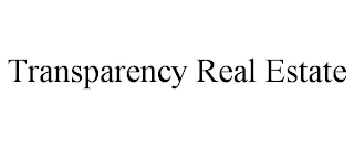 TRANSPARENCY REAL ESTATE