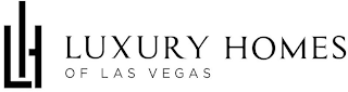 LH LUXURY HOMES OF LAS VEGAS