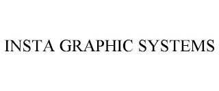 INSTA GRAPHIC SYSTEMS