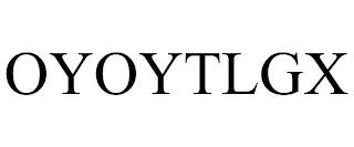 OYOYTLGX