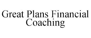 GREAT PLANS FINANCIAL COACHING