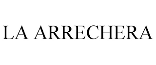 LA ARRECHERA