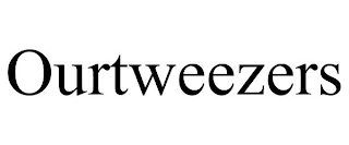 OURTWEEZERS