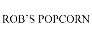 ROB'S POPCORN