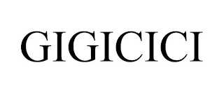 GIGICICI