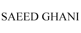SAEED GHANI