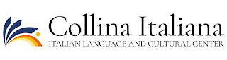 COLLINA ITALIANA ITALIAN LANGUAGE AND CULTURAL CENTER