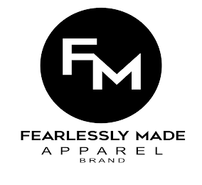 FM FEARLESSLY MADE APPAREL BRAND