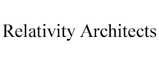 RELATIVITY ARCHITECTS