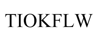 TIOKFLW