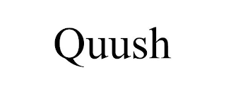 QUUSH