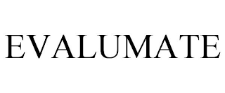 EVALUMATE