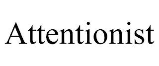 ATTENTIONIST