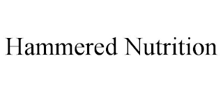 HAMMERED NUTRITION