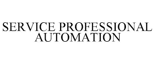 SERVICE PROFESSIONAL AUTOMATION