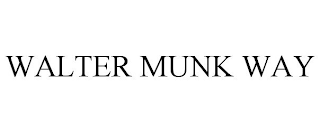 WALTER MUNK WAY