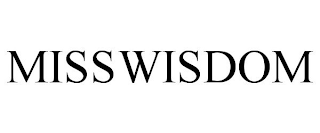 MISSWISDOM