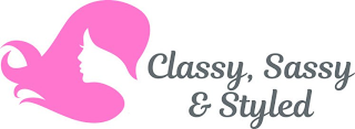 CLASSY SASSY & STYLED