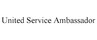 UNITED SERVICE AMBASSADOR