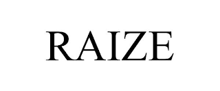 RAIZE