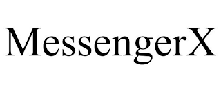 MESSENGERX