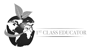 1ST CLASS EDUCATOR