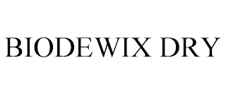 BIODEWIX DRY