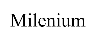 MILENIUM