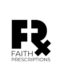 F RX FAITH PRESCRIPTIONS