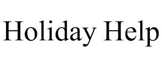 HOLIDAY HELP