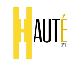 HAUTÉ BLVD.