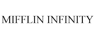 MIFFLIN INFINITY