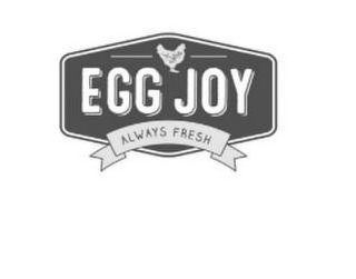 EGG JOY ALWAYS FRESH