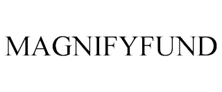 MAGNIFYFUND