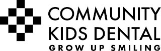 COMMUNITY KIDS DENTAL GROW UP SMILING