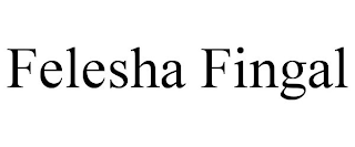 FELESHA FINGAL