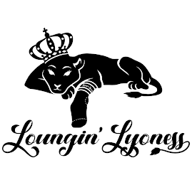 LOUNGIN' LYONESS LOUNGIN' LYONESS