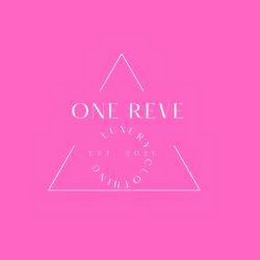 ONE REVE LUXURY CLOTHING EST 2021