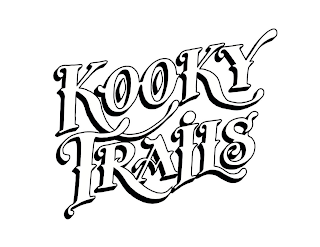 KOOKY TRAILS