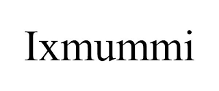 IXMUMMI