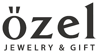 OZEL JEWELRY & GIFT