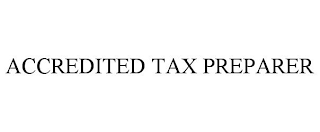 ACCREDITED TAX PREPARER