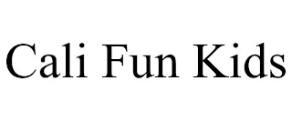 CALI FUN KIDS