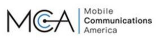 MCCA MOBILE COMMUNICATIONS AMERICA