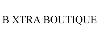 B XTRA BOUTIQUE